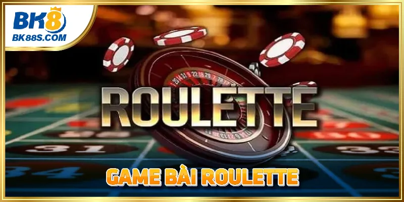 Roulette